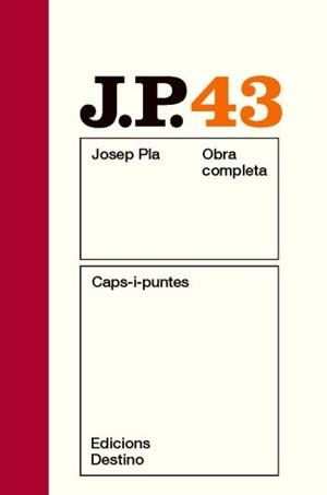 CAPS I PUNTES (JOSEP PLA OBRA COMPLETA, 43) | 9788497101837 | PLA, JOSEP | Llibreria La Gralla | Llibreria online de Granollers