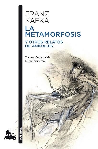 METAMORFOSIS Y OTROS RELATOS DE ANIMALES, LA (AUSTRAL) | 9788467033595 | KAFKA, FRANZ | Llibreria La Gralla | Librería online de Granollers