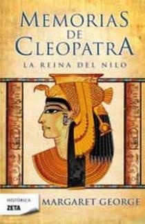 MEMORIAS DE CLEOPATRA I. LA REINA DEL NILO (ZB) | 9788498724196 | GEORGE, MARGARET | Llibreria La Gralla | Llibreria online de Granollers