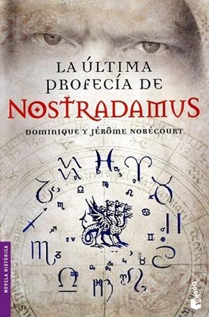 ULTIMA PROFECIA DE NOSTRADAMUS, LA | 9788467034837 | NOBECOURT, DOMINIQUE Y JEROME | Llibreria La Gralla | Llibreria online de Granollers
