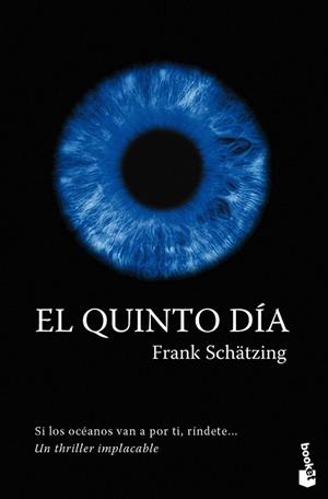 QUINTO DIA, EL | 9788408096252 | SCHATZING, FRANK | Llibreria La Gralla | Librería online de Granollers