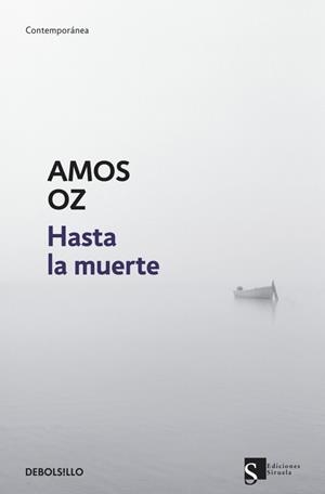 HASTA LA MUERTE (DB CONTEMPORANEA) | 9788499085883 | OZ, AMOS | Llibreria La Gralla | Librería online de Granollers