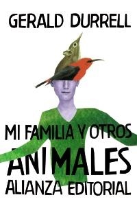 MI FAMILIA Y OTROS ANIMALES (BIBLIOTECA DE AUTOR 1) | 9788420674155 | DURRELL, GERALD | Llibreria La Gralla | Librería online de Granollers