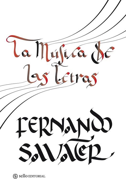 MUSICA DE LAS LETRAS, LA | 9788493758097 | SAVATER, FERNANDO | Llibreria La Gralla | Llibreria online de Granollers