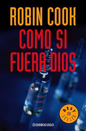 COMO SI FUERA DIOS (DEBOLSILLO) | 9788497590433 | COOK, ROBIN | Llibreria La Gralla | Librería online de Granollers