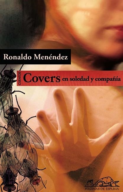 COVERS EN SOLEDAD Y COMPAÑÍA | 9788483930557 | MENÉNDEZ, RONALDO | Llibreria La Gralla | Librería online de Granollers