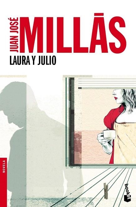 LAURA Y JULIO (BOOKET NOVELA 2169) | 9788432250811 | MILLÁS, JUAN JOSÉ | Llibreria La Gralla | Librería online de Granollers