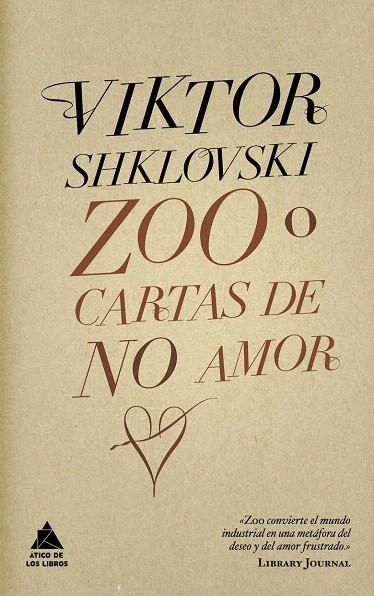 ZOO O CARTAS DE NO AMOR | 9788493780913 | SHKLOVSKI, VIKTOR | Llibreria La Gralla | Librería online de Granollers