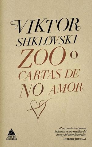 ZOO O CARTAS DE NO AMOR | 9788493780913 | SHKLOVSKI, VIKTOR | Llibreria La Gralla | Llibreria online de Granollers