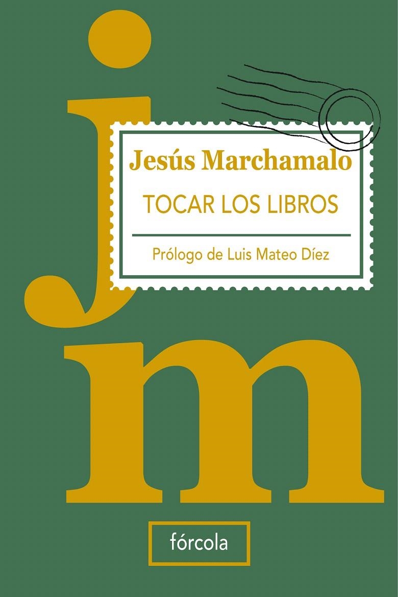 TOCAR LOS LIBROS | 9788493632199 | MARCHAMALO, JESÚS | Llibreria La Gralla | Librería online de Granollers