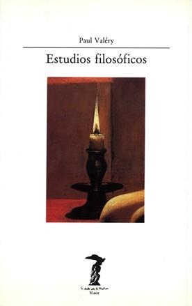 ESTUDIOS FILOSOFICOS | 9788477745624 | VALERY, PAUL | Llibreria La Gralla | Librería online de Granollers
