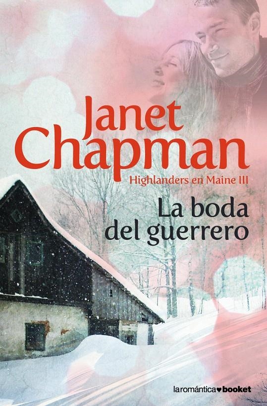 BODA DEL GUERRERO, LA (HIGHLANDERS EN MAINE 3) | 9788408088103 | CHAPMAN, JANET | Llibreria La Gralla | Librería online de Granollers