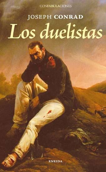 DUELISTAS, LOS | 9788492491391 | CONRAD, JOSEPH | Llibreria La Gralla | Librería online de Granollers