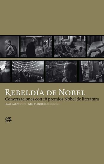 REBELDIA DE NOBEL | 9788476698914 | AYEN, XAVI | Llibreria La Gralla | Llibreria online de Granollers