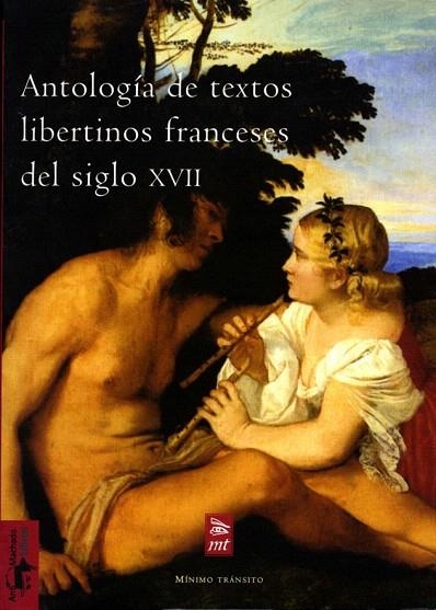 ANTOLOGIA DE TEXTOS LIBERTINOS FRANCESES DEL SIGLO XVII | 9788477746577 | A.A.V.V. | Llibreria La Gralla | Llibreria online de Granollers