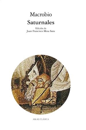 SATURNALES | 9788446023074 | MACROBIO | Llibreria La Gralla | Librería online de Granollers