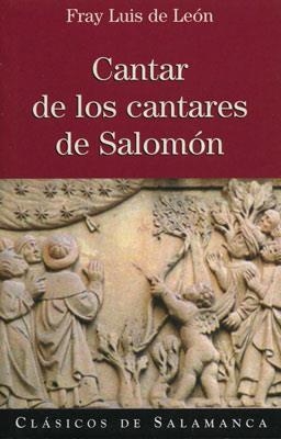 CANTAR DE LOS CANTARES DE SALOMÓN | 9788478008148 | LEÓN, LUIS DE | Llibreria La Gralla | Llibreria online de Granollers