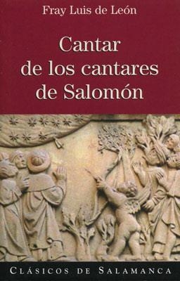 CANTAR DE LOS CANTARES DE SALOMÓN | 9788478008148 | LEÓN, LUIS DE | Llibreria La Gralla | Librería online de Granollers