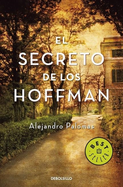 SECRETO DE LOS HOFFMAN, EL (DB BESTSELLER 803) | 9788499080390 | PALOMAS, ALEJANDRO | Llibreria La Gralla | Llibreria online de Granollers