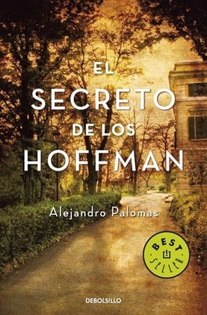 SECRETO DE LOS HOFFMAN, EL (DB BESTSELLER 803) | 9788499080390 | PALOMAS, ALEJANDRO | Llibreria La Gralla | Llibreria online de Granollers