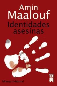IDENTIDADES ASESINAS (ALIANZA BOLSILLO) | 9788420668864 | MAALOUF, AMIN | Llibreria La Gralla | Llibreria online de Granollers