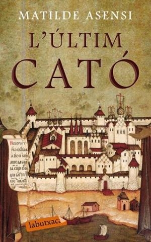 ULTIM CATO, L' (LABUTXACA) | 9788492549993 | ASENSI, MATILDE | Llibreria La Gralla | Llibreria online de Granollers