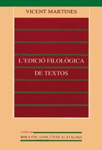 EDICIO FILOLOGICA DE TEXTOS  | 9788437039367 | MARTINES, VICENT | Llibreria La Gralla | Llibreria online de Granollers