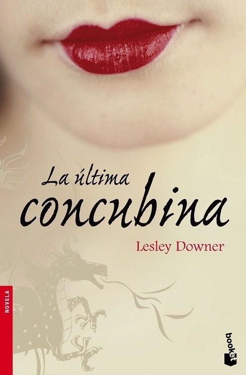 ÚLTIMA CONCUBINA, LA (BOOKET NOVELA 2275) | 9788432250422 | DOWNER, LESLEY | Llibreria La Gralla | Llibreria online de Granollers
