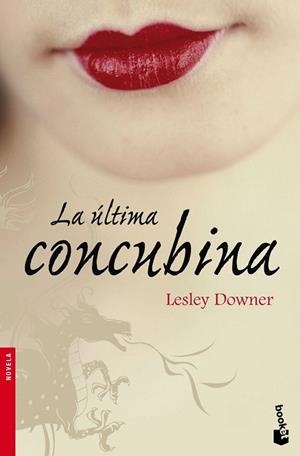 ÚLTIMA CONCUBINA, LA (BOOKET NOVELA 2275) | 9788432250422 | DOWNER, LESLEY | Llibreria La Gralla | Llibreria online de Granollers