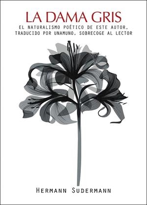 DAMA GRIS, LA | 9788492806010 | SUDERMANN, HERMANN | Llibreria La Gralla | Llibreria online de Granollers