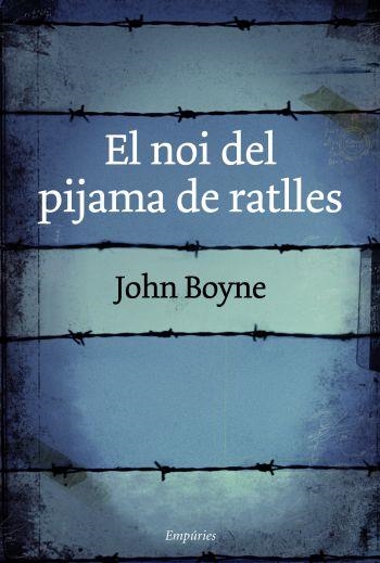 NOI DEL PIJAMA DE RATLLES, EL (LABUTXACA) | 9788499300146 | BOYNE, JOHN | Llibreria La Gralla | Llibreria online de Granollers