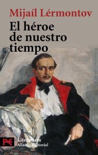 HÉROE DE NUESTRO TIEMPO, EL (L 5731) | 9788420682532 | LÉRMONTOV, MIJAÍL | Llibreria La Gralla | Librería online de Granollers