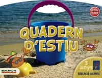 Q.D'ESTIU 3 ANYS. EL PETIT UNIVERS | 9788448923822 | BALDÓ CABA, ESTEL/GIL JUAN, ROSA/SOLIVA GARRIGA, M | Llibreria La Gralla | Llibreria online de Granollers