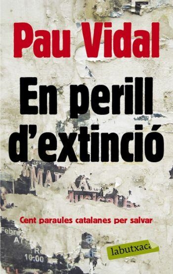 PERILL D´EXTINCIO (LA BUTXACA) | 9788492549603 | VIDAL, PAU | Llibreria La Gralla | Librería online de Granollers