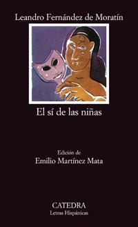 SI DE LAS NIÑAS, EL | 9788437620237 | MORATIN | Llibreria La Gralla | Librería online de Granollers