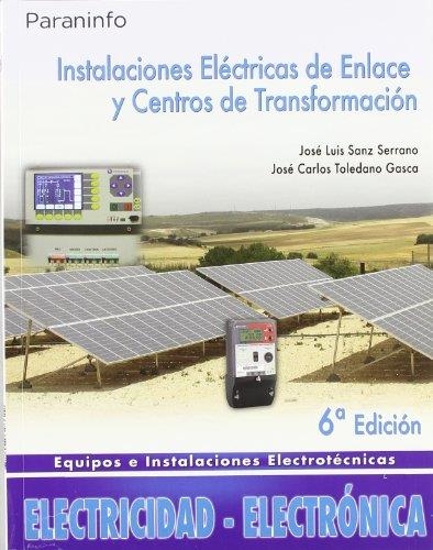 INSTAL.LACIONS ELECTRIQUES D'ENLLAÇ I CENTRES DE TRANSFORMACIÓ | 9788497326629 | Llibreria La Gralla | Librería online de Granollers