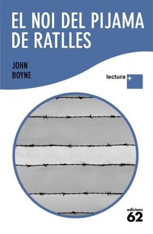 NOI DEL PIJAMA DE RATLLES LLETRA GRAN LECTURA + | 9788429763287 | BOYNE, JOHN | Llibreria La Gralla | Llibreria online de Granollers