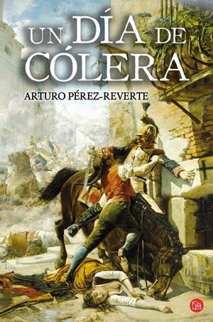 DIA DE COLERA, UN (PL) | 9788466323079 | PEREZ REVERTE, ARTURO | Llibreria La Gralla | Llibreria online de Granollers