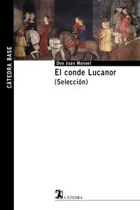 CONDE LUCANOR, EL (BASE,27) | 9788437625447 | DON JUAN MANUEL | Llibreria La Gralla | Librería online de Granollers