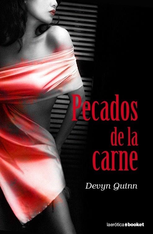 PECADOS DE LA CARNE (BOOKET EROTICA 10) | 9788408085928 | QUINN, DEVYN | Llibreria La Gralla | Llibreria online de Granollers