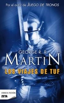 VIAJES DE TUF, LOS | 9788498722550 | MARTIN, GEORGE R.R. | Llibreria La Gralla | Llibreria online de Granollers