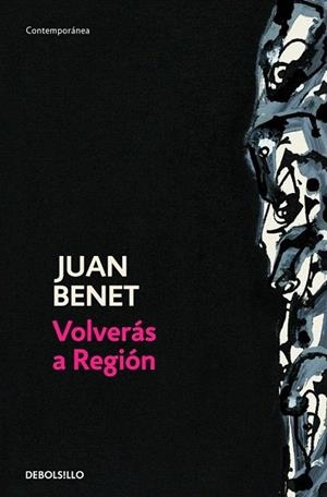 VOLVERÁS A REGIÓN (DB CONTEMP.) | 9788484500087 | BENET, JUAN | Llibreria La Gralla | Librería online de Granollers