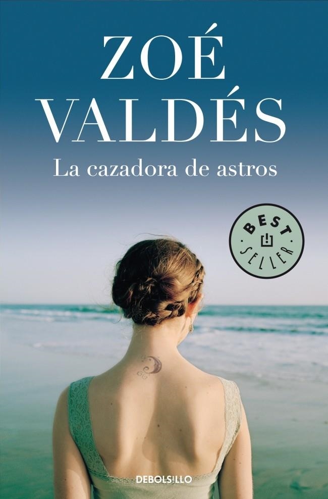CAZADORA DE ASTROS, LA (DBOLSILLO BS 291/2) | 9788483469323 | VALDES, ZOE | Llibreria La Gralla | Librería online de Granollers