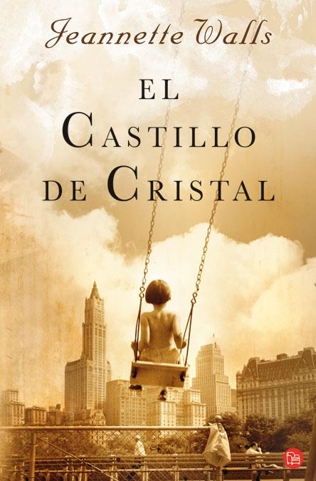 CASTILLO DE CRISTAL, EL (PUNTO DE LECTURA,343/1)  | 9788466322997 | WALLS, JEANNETTE | Llibreria La Gralla | Librería online de Granollers
