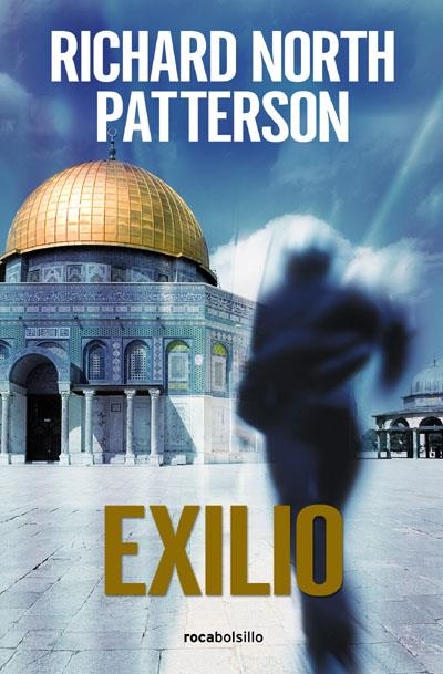 EXILIO (ROCABOLSILLO) | 9788496940574 | NORTH PATTERSON, RICHARD | Llibreria La Gralla | Llibreria online de Granollers