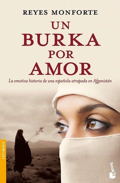 BURKA POR AMOR, UN (BOOKET 3182) | 9788484607373 | MONFORTE, REYES | Llibreria La Gralla | Llibreria online de Granollers