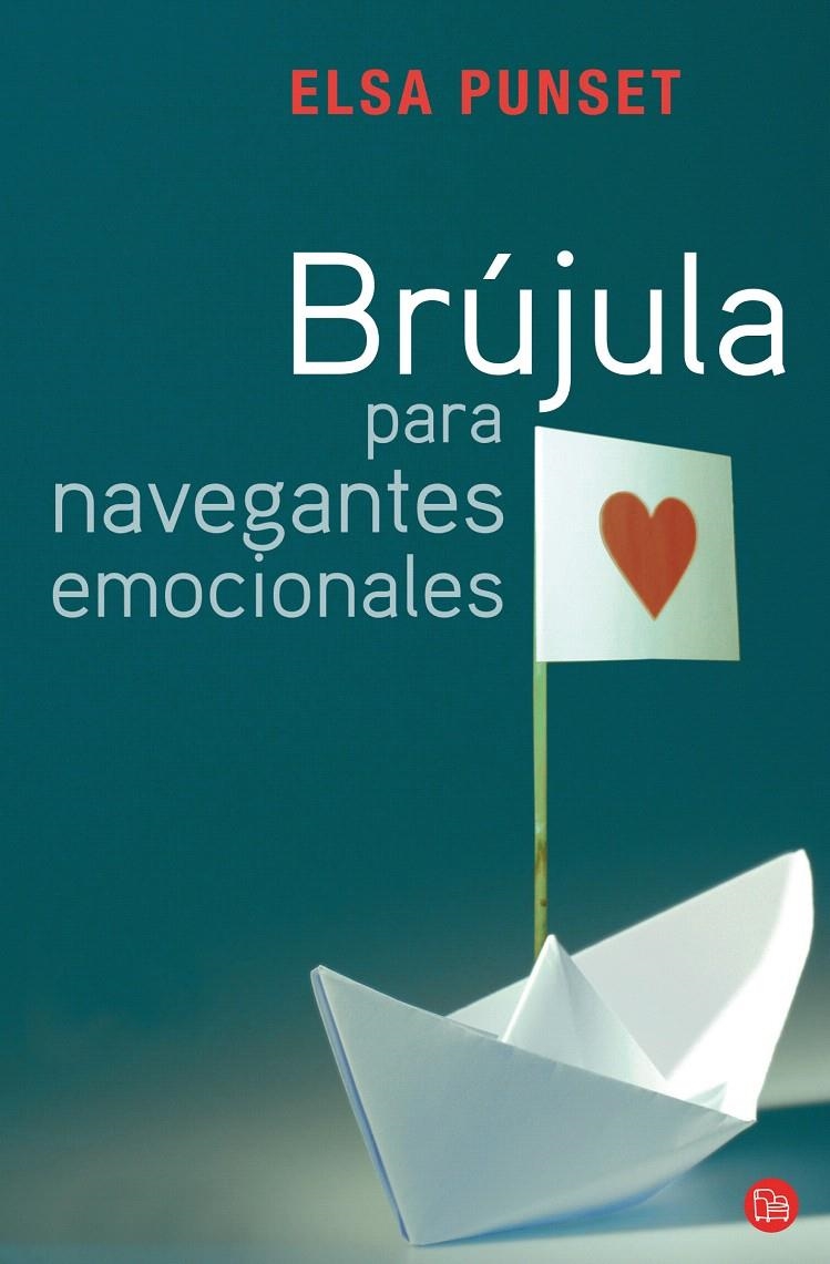 BRUJULA PARA NAVEGANTES EMOCIONALES (PL 326/1) | 9788466322614 | PUNSET, ELSA | Llibreria La Gralla | Librería online de Granollers