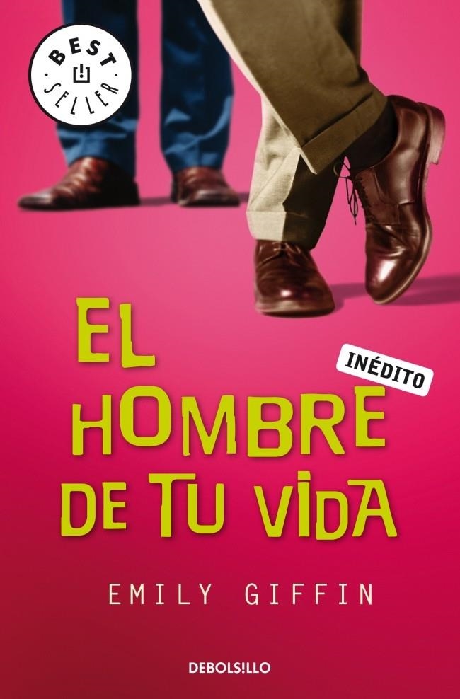 HOMBRE DE TU VIDA, EL (DB) | 9788483469828 | GIFFIN, EMILY | Llibreria La Gralla | Llibreria online de Granollers