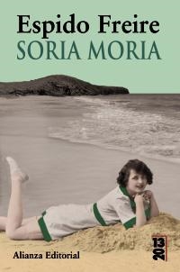 SORIA M0RIA | 9788420668895 | FREIRE, ESPIDO | Llibreria La Gralla | Llibreria online de Granollers