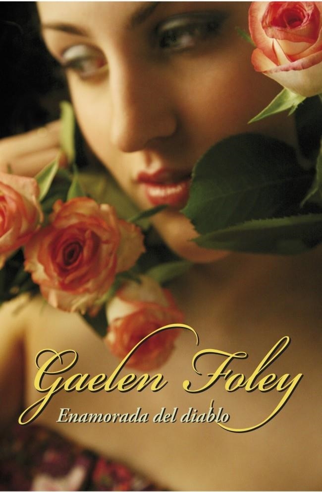 ENAMORADA DEL DIABLO | 9788483468951 | FOLEY, GAELEN | Llibreria La Gralla | Librería online de Granollers